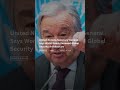 United Nations Secretary General Says World Needs Renewed Global Security Architecture