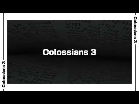 Colossians 3 Bible Reading | NIV
