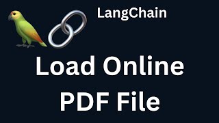 LangChain 09: Load Online PDF Document using Langchain| Python | LangChain