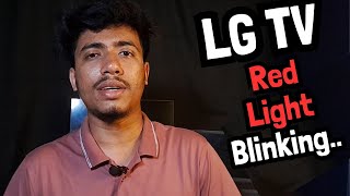 LG TV Blinking Codes: How to Solve Red Light Issue?