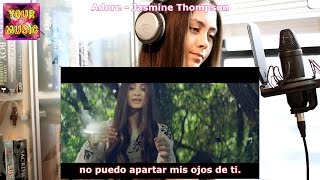 Adore (Subtitulado) - Jasmine Thompson