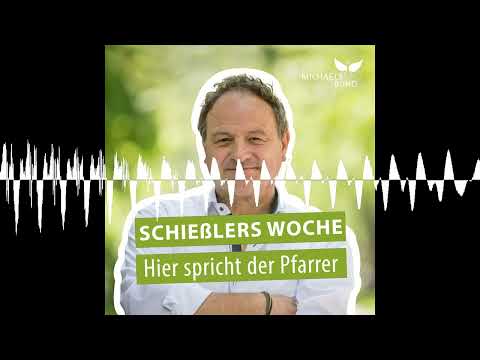 Engel auf vier Pfoten - Schießlers Woche - Hier spricht der Pfarrer!