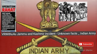Indian Army Jammu Kashmir Unknown Facts Aswin Martin Hope