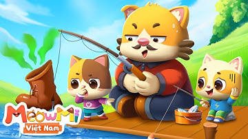 Một ngày đi câu cá của mèo con | Mèo con đếm cá | Nhạc thiếu nhi | MeowMi Gia đình những chú mèo