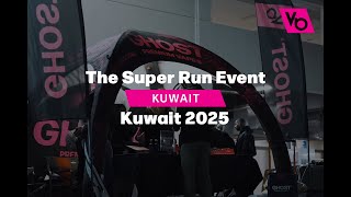 Super Run Event in Kuwait | Ghost® Pro x Super Run Event Highlights!