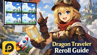 Dragon Traveler Reroll Guide 🎮 Fast Reroll on LDPlayer