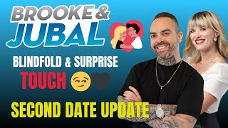 Brooke And Jubal Second Date Update | Blindfold & Surprise Touch 😏🖤