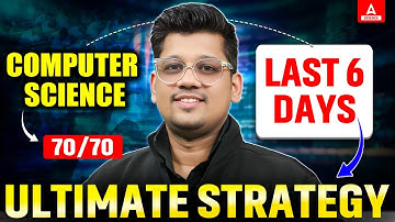 How to Score 70/70 in Class 12 Computer Science? Last 6 Days Strategy 🔥