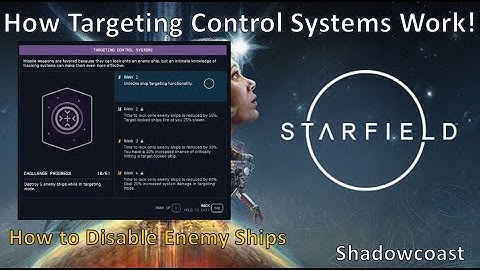 How Targeting Control Systems Perk Works in Starfield! How to Target Components on Enemy Ships!