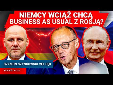Merz strikes out at Russia, will the government override Nawrocki's veto - Szynkowski vel Sęk | O...