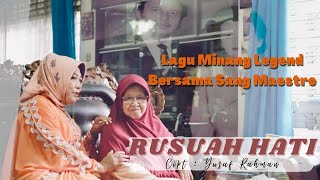 RUSUAH HATI - Haslinda Guci (Cover) || Lagu Minang Legend Viral bersama Sang Maestro Ibu Sofyani