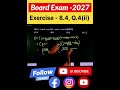 Class 10th Maths Exercise - 8.4 Q.4(ii)|Class 10th maths vvi questions board Exam 2027 #maths