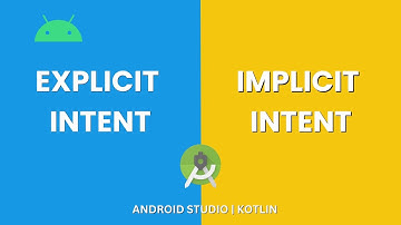 Android Implicit Intent and Explicit Intent with Examples | Intents in Android Studio using Kotlin