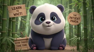 The Patient Panda