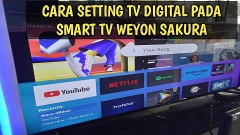 CARA SETTING TV DIGITAL WEYON SAKURA ✓ SMART TV WEYON SAKURA.