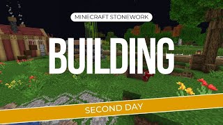 Minecraft Stonework - Building a Base (2)