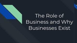 Why do Businesses Exist?