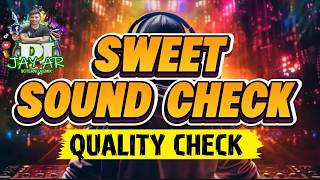 Sweet Dream Sound Check [Sound Expo KRG Exclusive]Dj Jay ar Soterno Remix