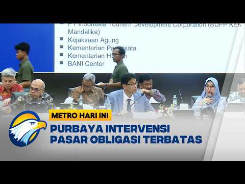 Purbaya Yudhi Sadewa Pastikan Stabilitas Pasar Obligasi - [Metro Hari Ini]