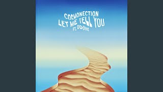 Let Me Tell You (feat. ddöve) - Cosmonection