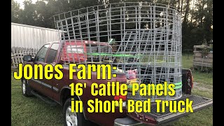 Jones Farm 16 Cattle Panels In Short Bed Truck