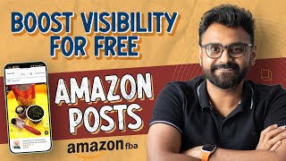 Celebrity How I Boosted Amazon FBA Product Visibility for FREE with Amazon Posts Profile