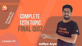 Celebrity Complete Class 12th Topic - Final Quiz | 13 Must Do Questions | Class 12 Math | Aditya Sir | Vedantu Net Worth