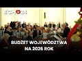 Budżet województwa na 2026 rok