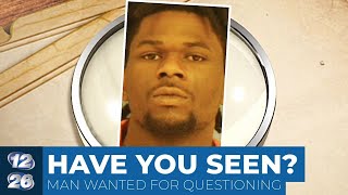 Augusta man wanted for questioning regarding missing person case