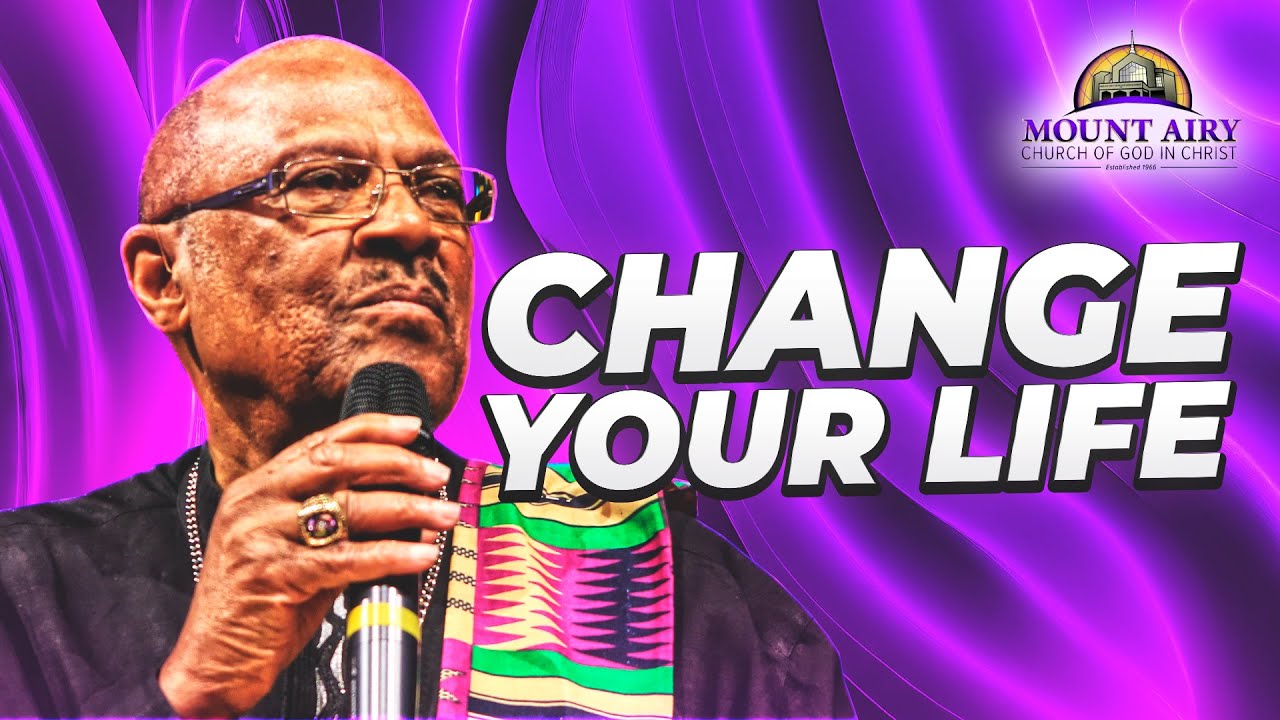 Change Your Life Now by Doing This One Thing - Bishop Ernest C. Morris