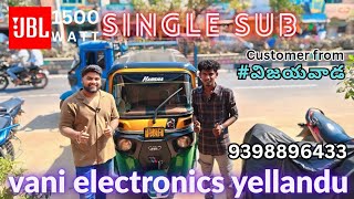 JBL 1500 watt single sub setup fitting and sound testing done in CNG auto|customer from vijayawada