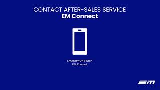 Contact After Sales Service EM Connect