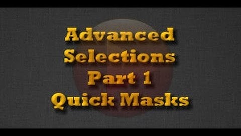 GIMP Tutorial Quick Mask - Advanced Selections Part 1 - XDTutorials.com -