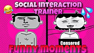 This game WILD | Social Interaction Trainer | Funny Moments/Gameplay