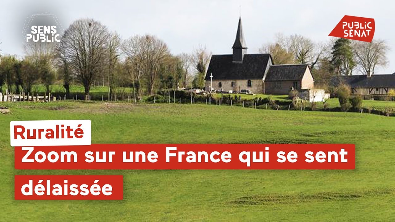 Ruralité : zoom sur une France qui se sent délaissée