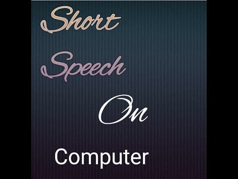 very short speech on computer
