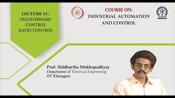 Lecture 15:  Feedforward Control Ratio Control