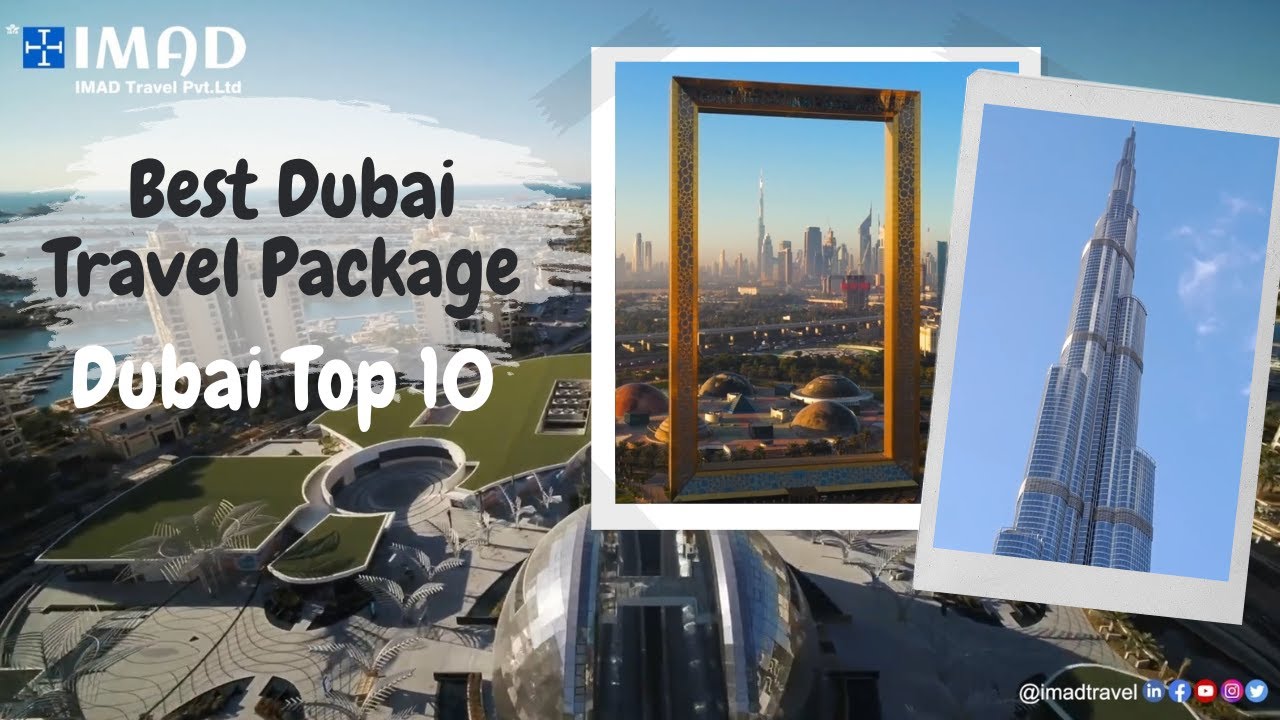Dubai Top 10 | Things to do in Dubai | Dubai Travel guide | Visit Dubai ...