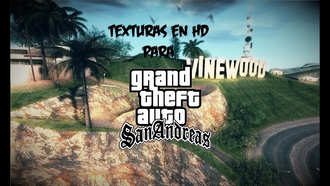 GTA SA-Texturas Ultra HD de Bajos Recursos - YouTube
