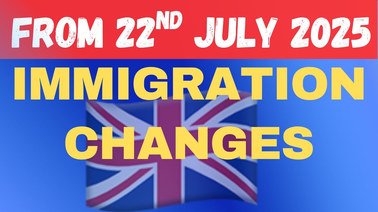 Urgent visa rule changes July 2025 | Changes to skilled worker visa and health and social care visa