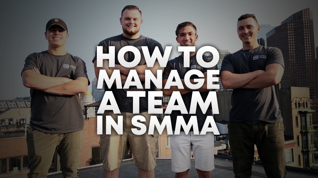 Smma Team Roles Structure A Team To Scale Your SMMA - YouTube