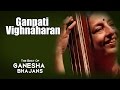Ganpati Vighnaharan | Ashwini Bhide Deshpande | ( Album: The Best Of Ganesha Bhajans ) | Music Today