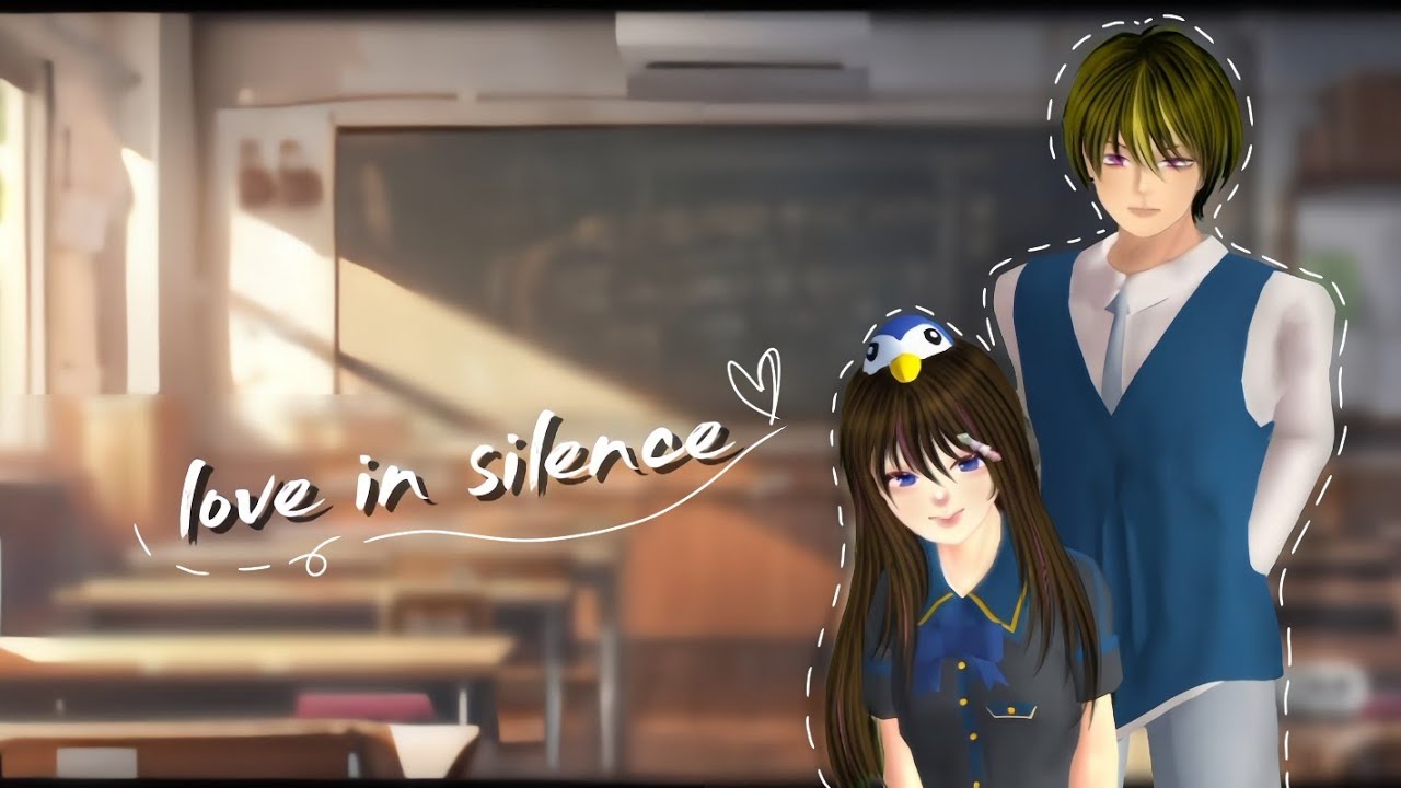 INTRO || LOVE IN SILENCE || DRAMA SAKURA 