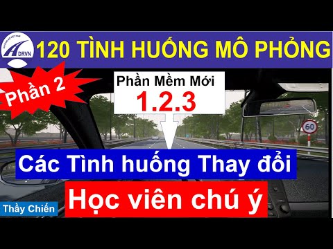 Video 120 Tình huống mô phỏng phiên bản 1.2.3 Phần 2 - cập... - youtube
