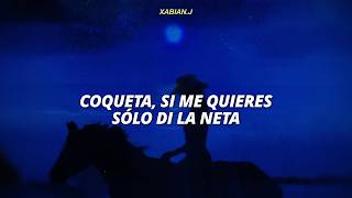 Fuerza Regida y Grupo Frontera - COQUETA (letra/lyrics)