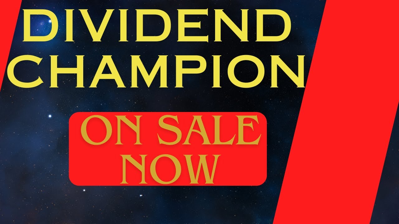 Stocks Go On Sale For Silly Reasons - Just Bought This Dividend Champion