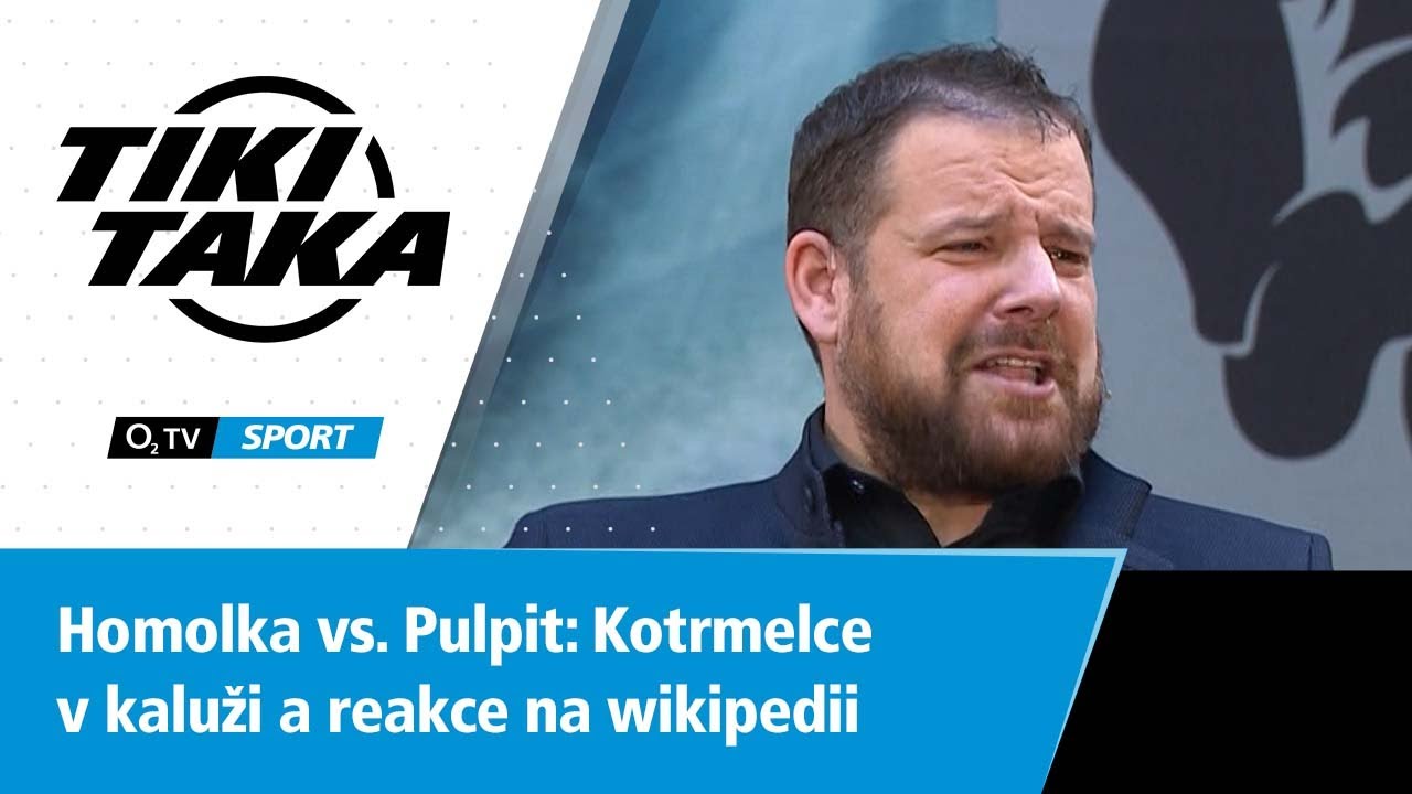 TIKI-TAKA: Homolka vs. Pulpit. Kotouly v kaluži a reakce na wikipedii