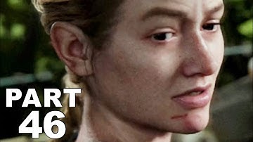 THE LAST OF US 2 Walkthrough Gameplay Part 46 - HAVEN (Last of Us Part ll)