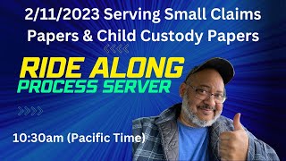 Process Server Ride Along Serving Small Claims and Child Custody Papers