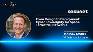 CYSAT 2026 | Cyber Sovereignty for Space-Terrestrial Networks - Marcel Taubert